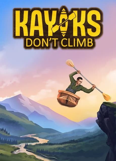 Kayaks Don't Climb