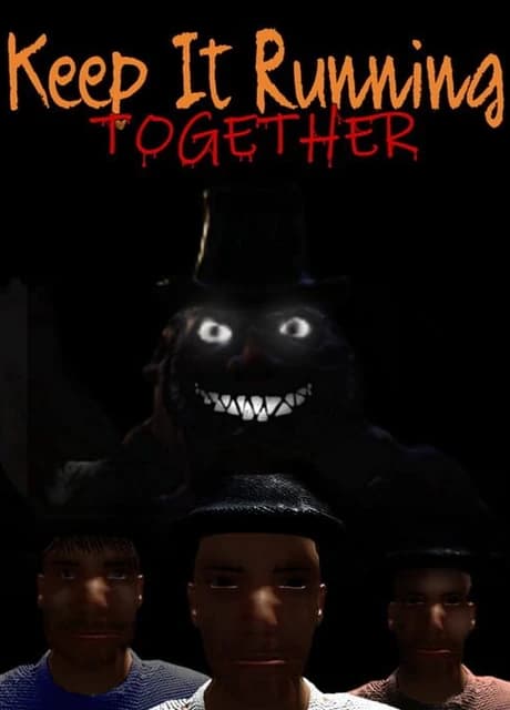 Keep It Running: Together