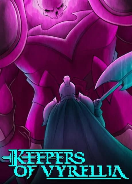Keepers of Vyrellia