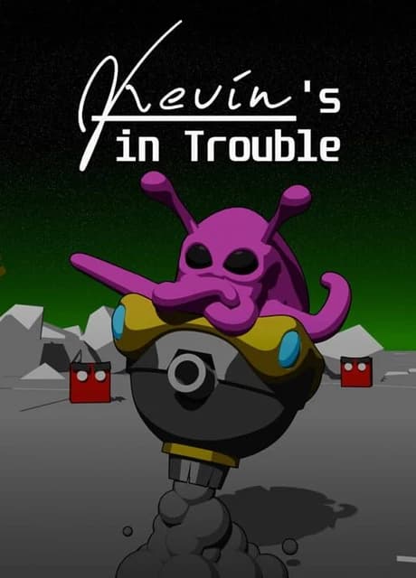 Kevin's In Trouble