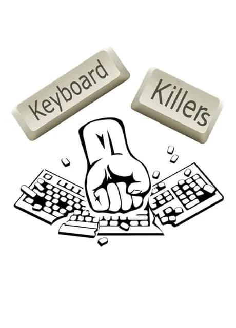 Keyboard Killers