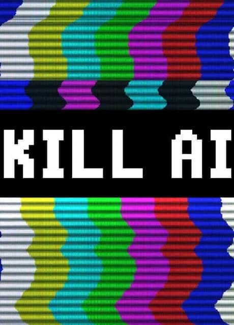 Kill AI