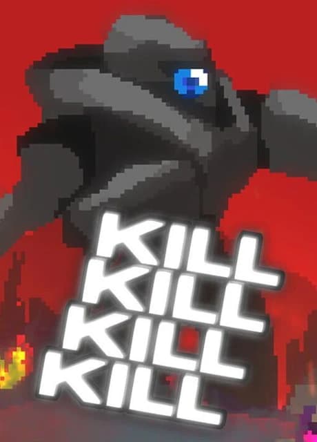 Kill Kill Kill Kill