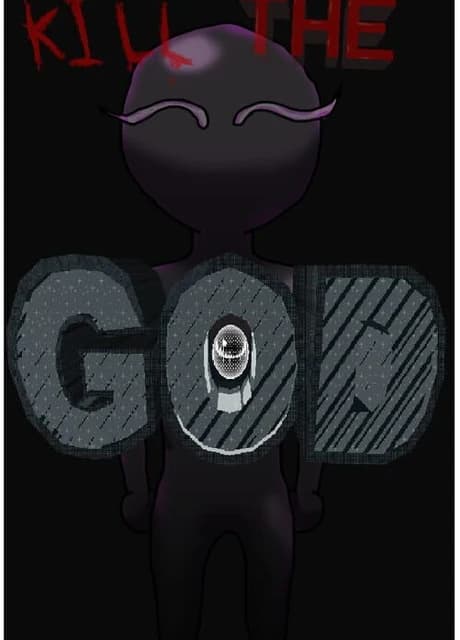 Kill the God