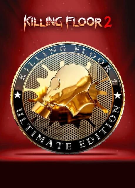 Killing Floor 2: Ultimate Edition
