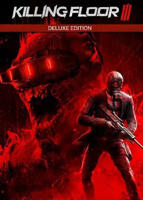 Killing Floor III: Deluxe Edition