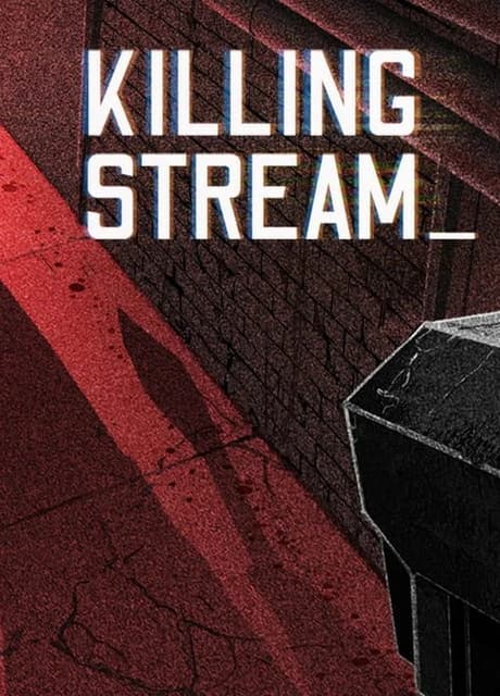 Killing Stream