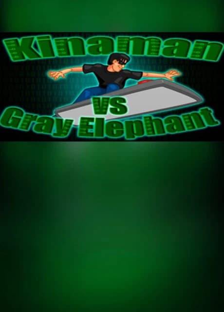 Kinaman vs Gray Elephant