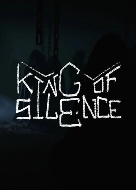 King of Silence