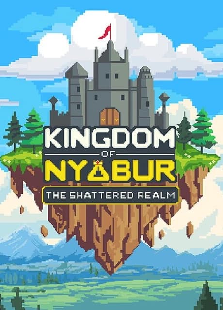 Kingdom of Nyabur: The Shattered Realm