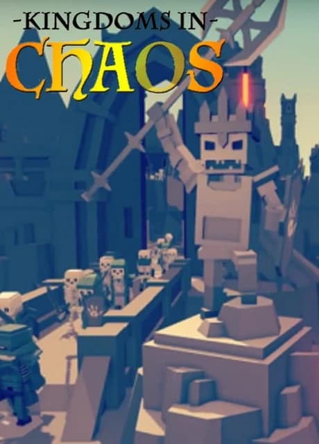 Kingdoms In Chaos
