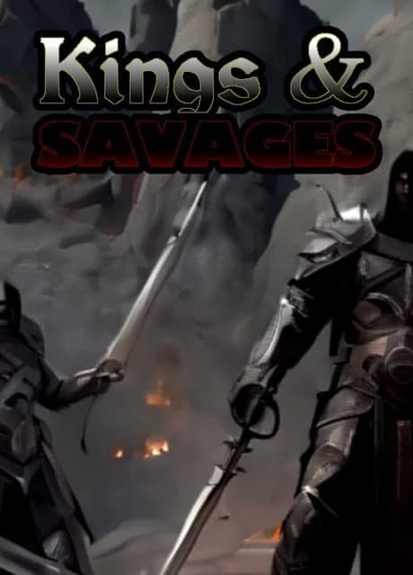 Kings & Savages