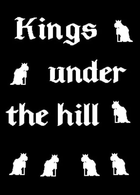 Kings under the hill