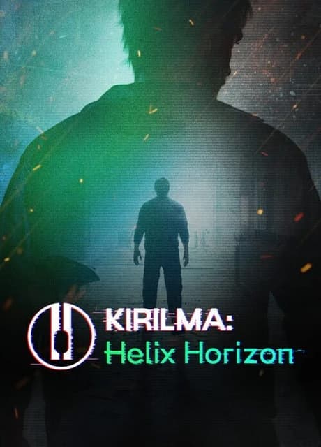 Kirilma: Helix Horizon