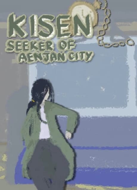 Kisen: Seeker of Aenjan City
