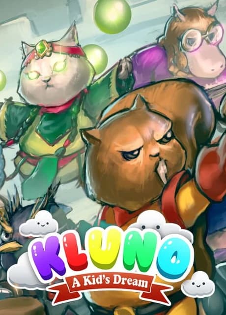 Kluno: A Kid's Dream