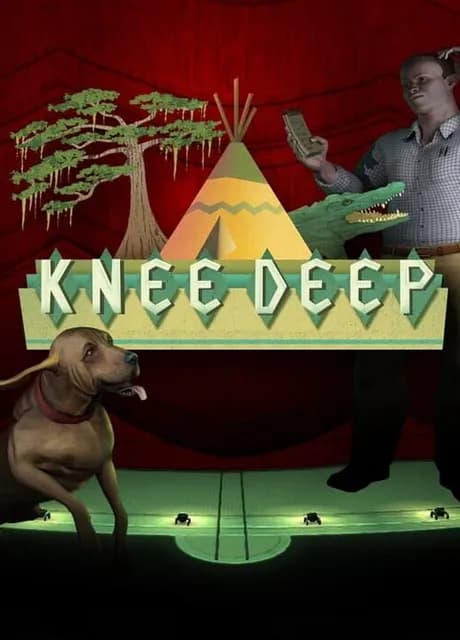 Knee Deep