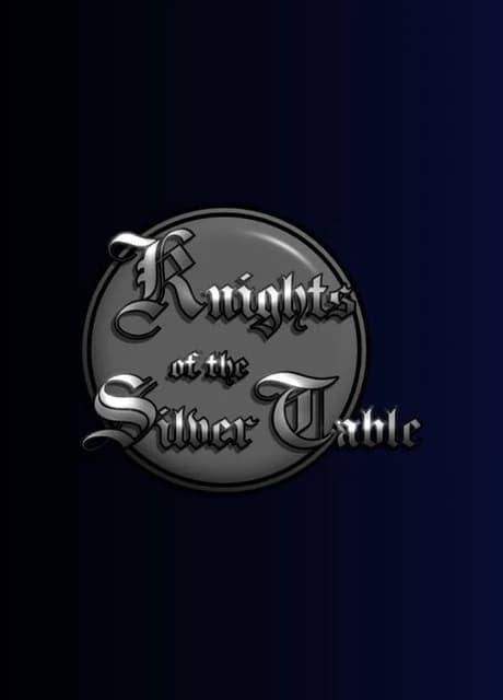 Knights of the Silver Table