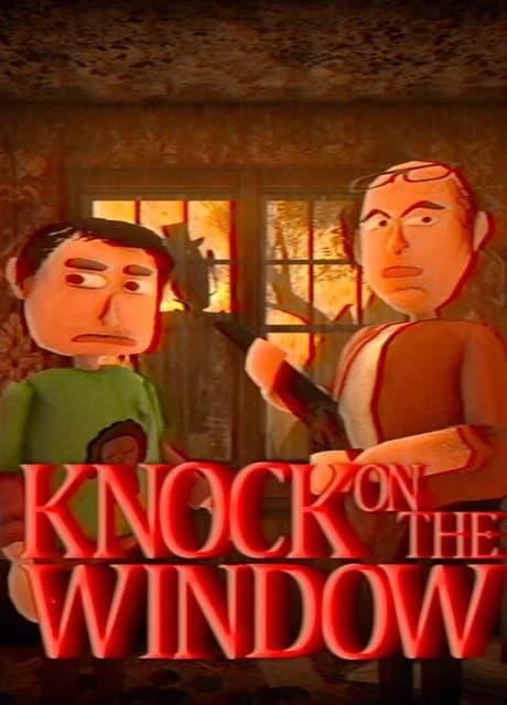 Knock on the Window