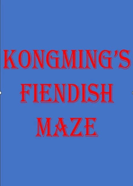 Kongming's Fiendish Maze