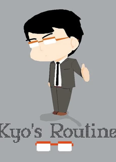 Kyo's Routine