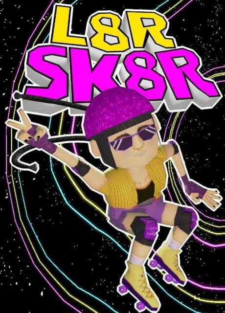 L8r Sk8r