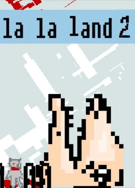 La La Land 2