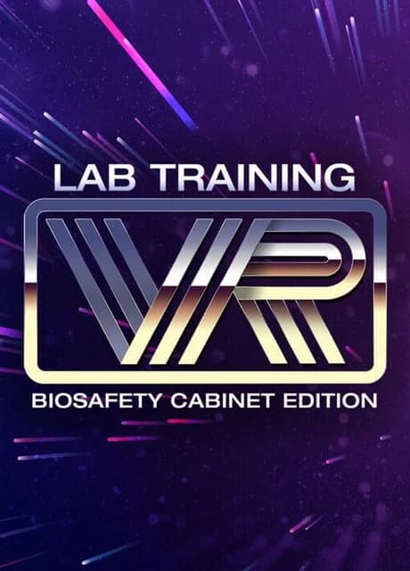 LabTrainingVR: Biosafety Cabinet Edition