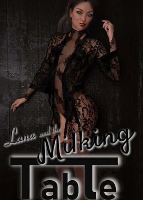 Lana and the Milking Table