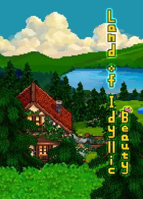 Land of Idyllic Beauty