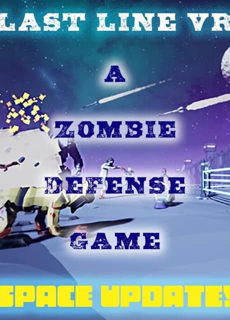 Last Line VR: A Zombie Defense Game