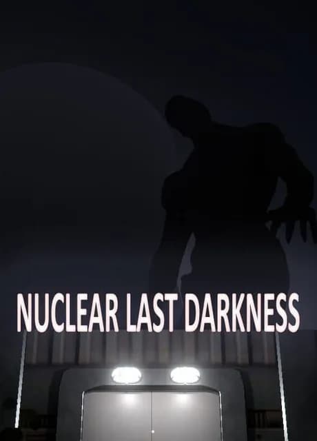 Last Nuclear Darkness
