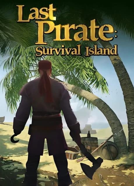 Last Pirate: Survival Island