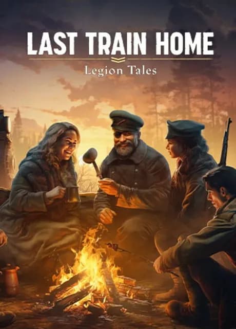 Last Train Home: Legion Tales