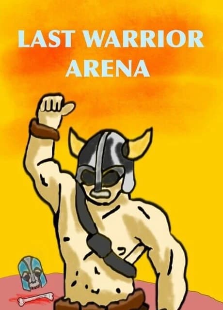 Last Warrior Arena