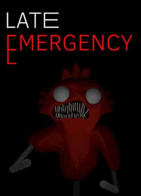 Late Emergency