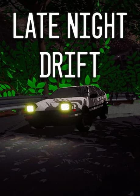 Late Night Drift