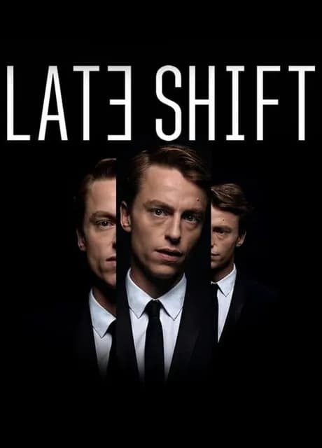 Late Shift