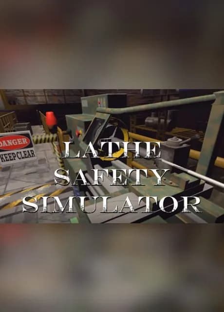 Lathe Safety Simulator