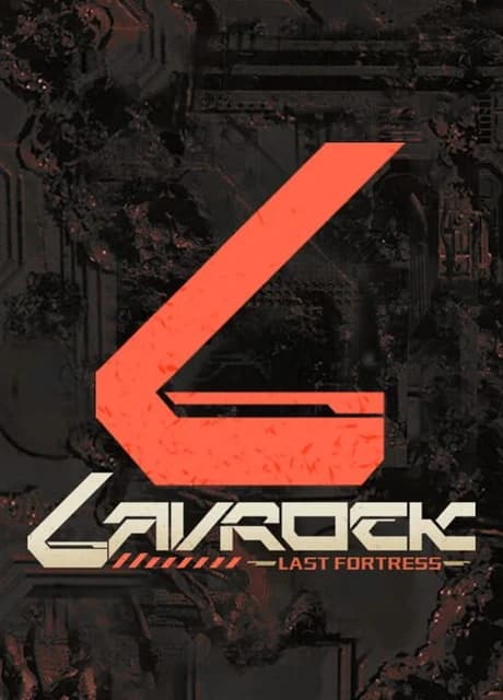 Lavrock: Last Fortress