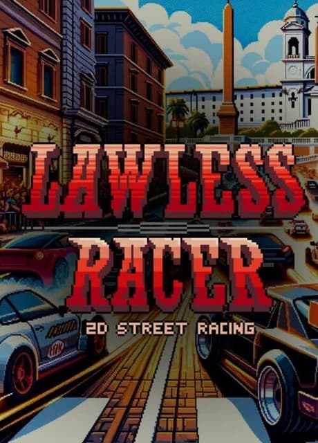 Lawless Racer: 2D Street Racing