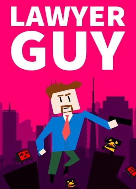 Lawyer Guy: Defender of Justice