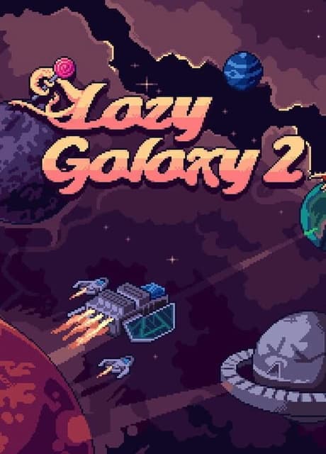 Lazy Galaxy 2
