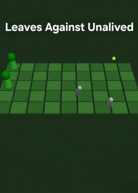 Leaves Against Unalived