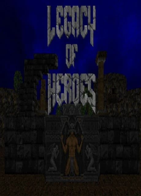 Legacy of Heroes