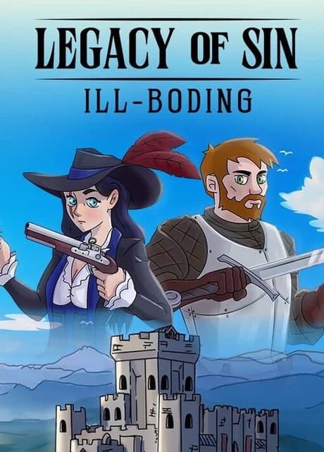 Legacy of Sin: Ill-Boding