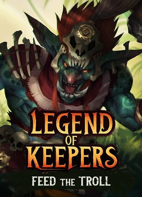Legend of Keepers: Feed the Troll