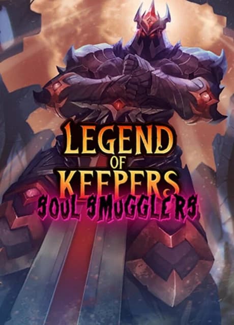 Legend of Keepers: Soul Smugglers