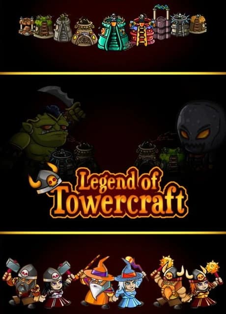 Legend of Towercraft