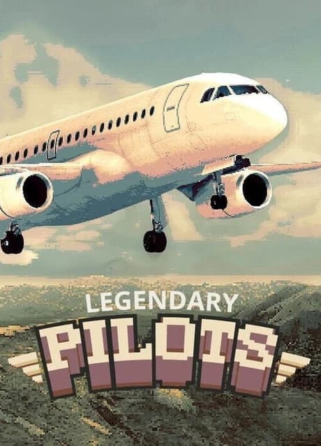 Legendary Pilots